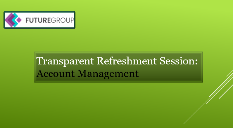 Transparent Live Session: Account Management