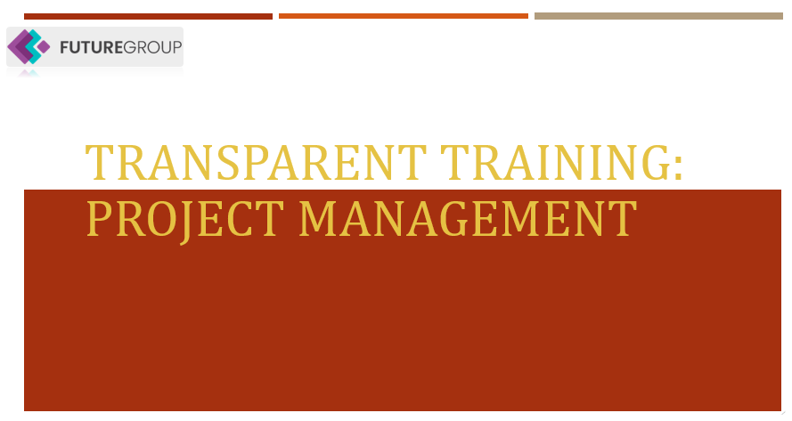 Transparent Training: Project Management