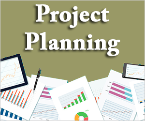 Project Planning: Putting It All Together